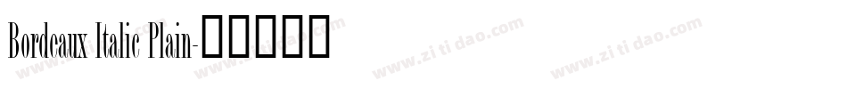 Bordeaux Italic Plain字体转换